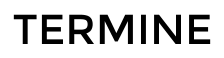 TERMINE